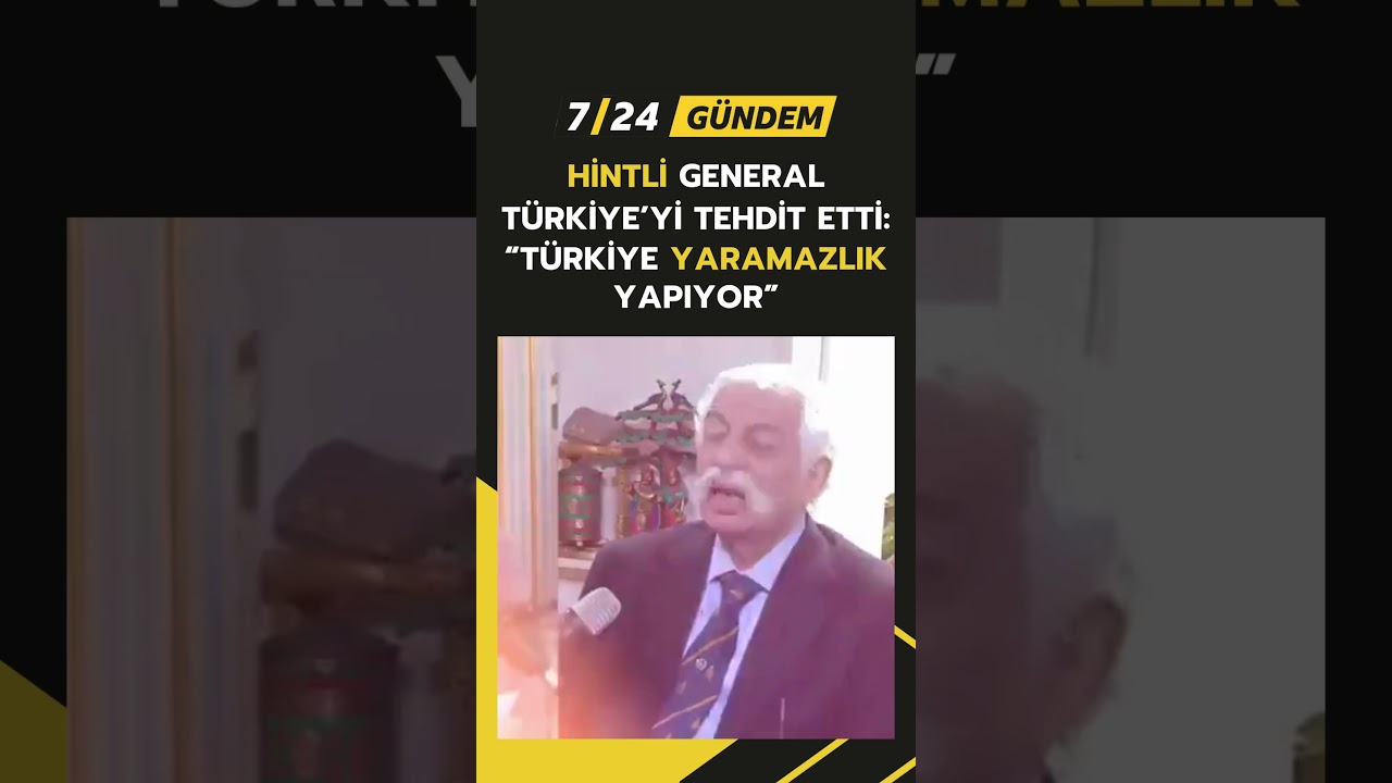 Hintli eski general Türkiye'yi tehdit etti!