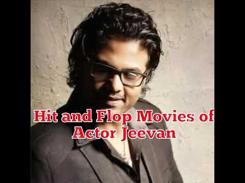 Hit and Flop Movies of Actor Jeevan