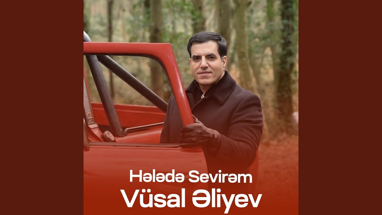 Hələdə Sevirəm