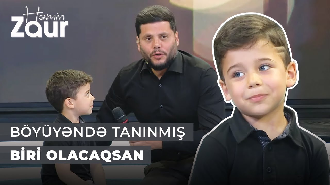 Həmin Zaur | Zaur Kamalın balaca Ayazla söhbəti | Kaş tez doğulardım