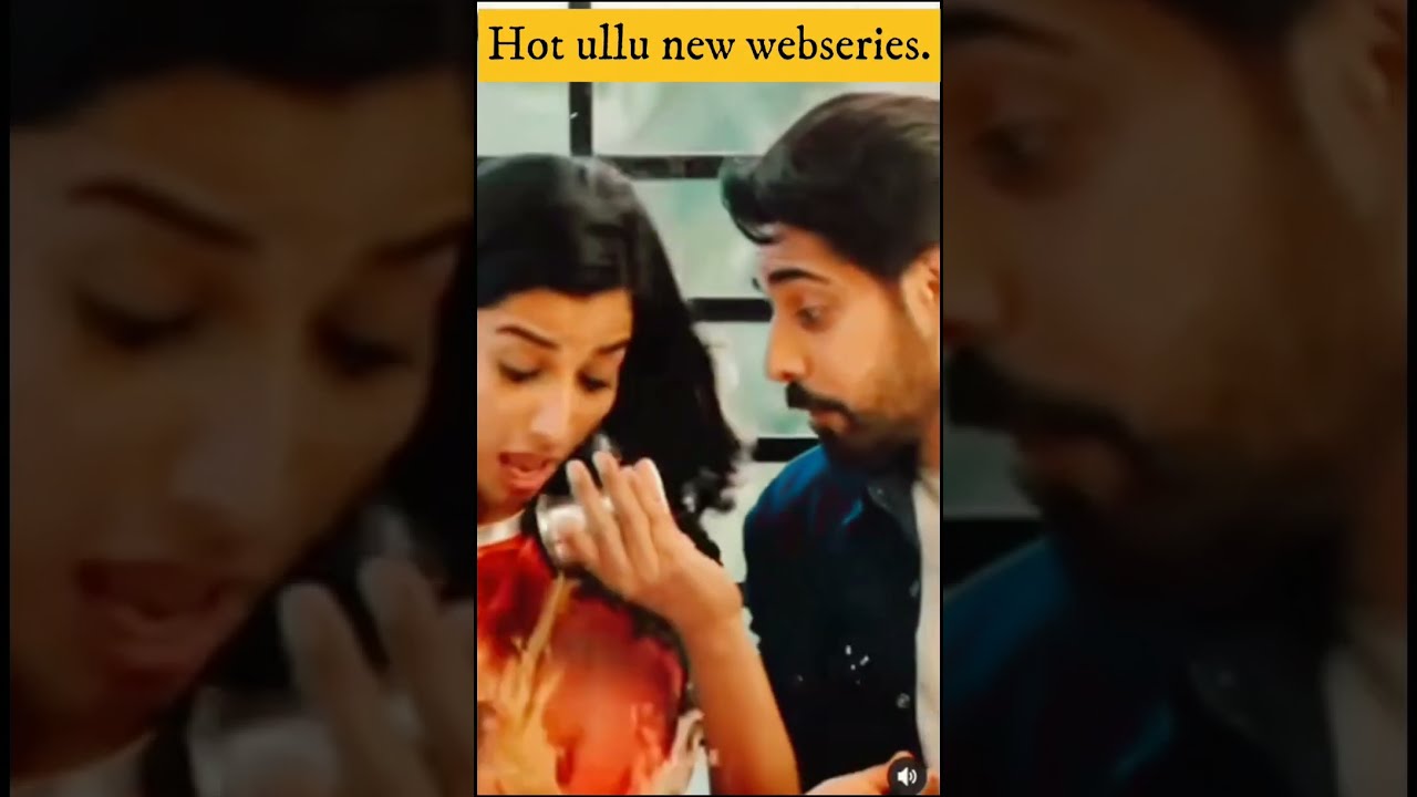 Hot ullu New webseries Hot kiss boobs presd #ullu #shorts #viral