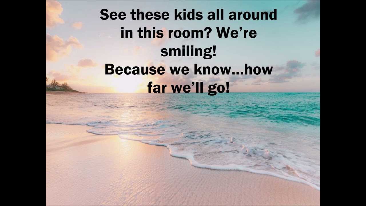 How Far We'll Go - Highland Park Kinder Graduation