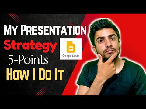 How I Do My Presentation | Mastering Presentation Skills | A 5-Points Guide