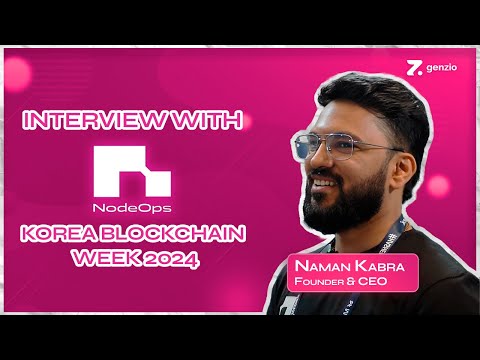 How NodeOps is Simplifying Node Operations Across 45+ Chains | Naman Kabra - Founder/CEO of NodeOps