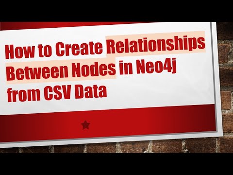 How to Create Relationships Between Nodes in Neo4j from CSV Data
