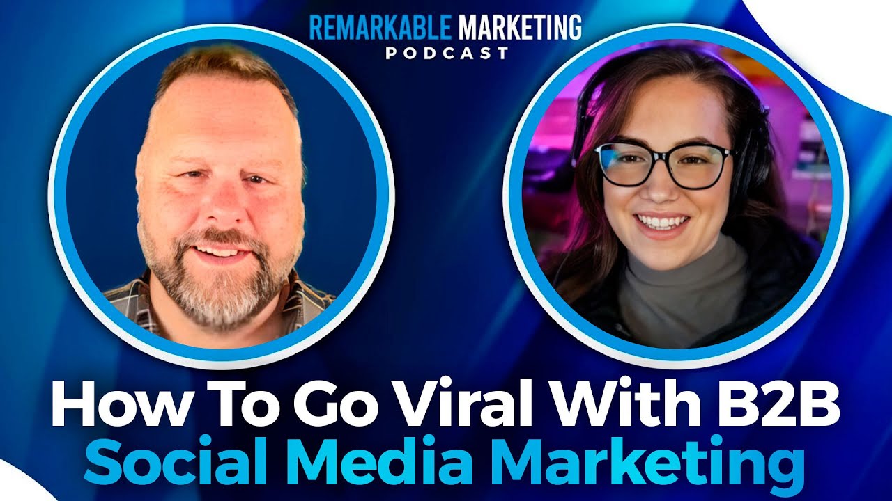 How To Go Viral With B2B Social Media Marketing | Viral Marketing