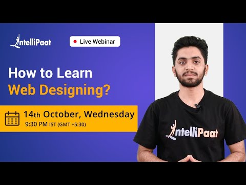 How to Learn Web Designing | Learning Web Design | Web Design Basics | Intellipaat