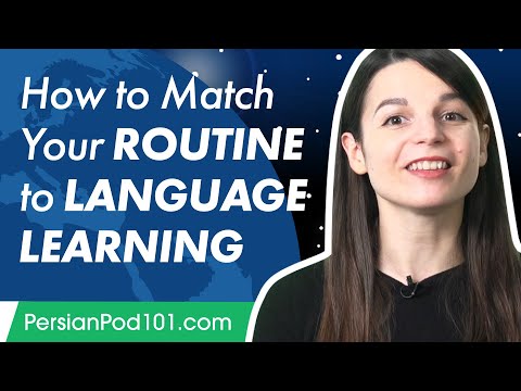 How to Match Your Routine to Language Learning
