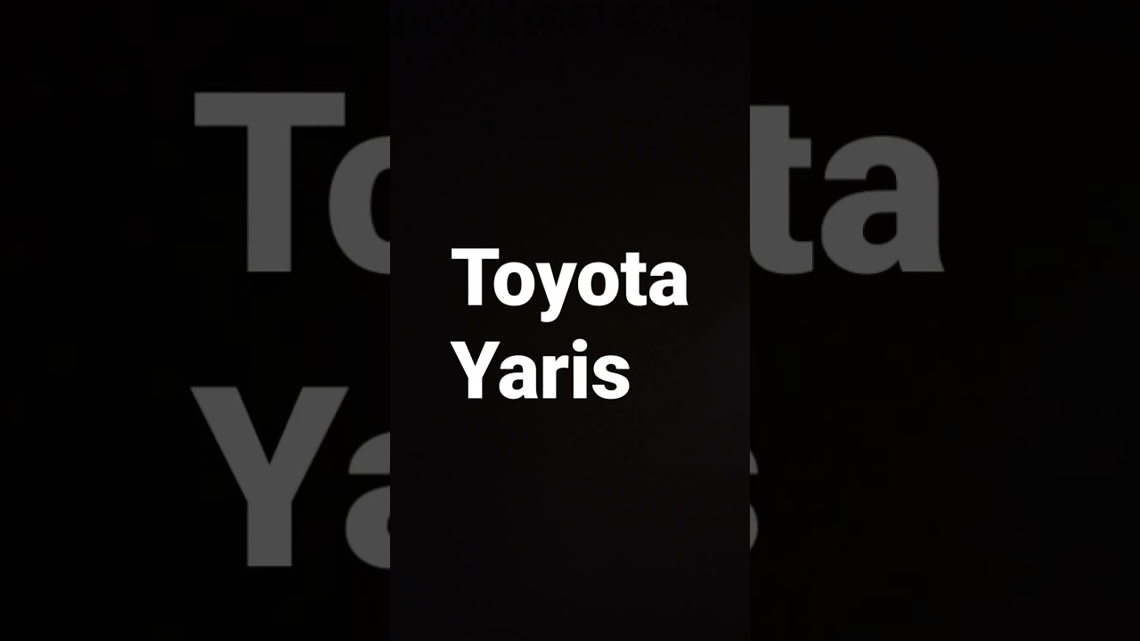 How to pronounce Toyota Yaris