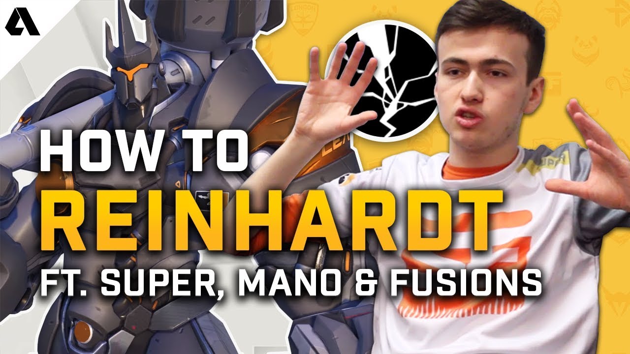 How To Reinhardt | Overwatch League Pro Hero Tips ft. Super, Mano & Fusions
