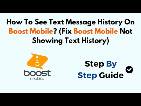 How To See Text Message History On Boost Mobile? (Fix Boost Mobile Not Showing Text History)