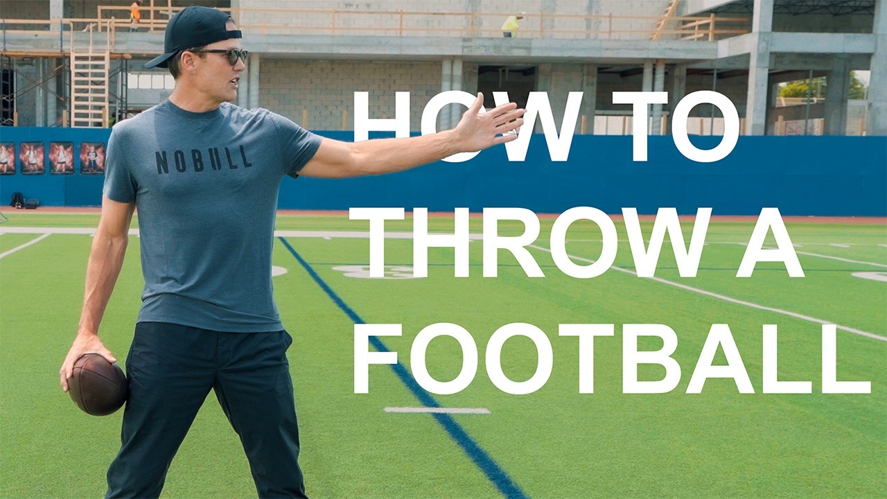 How to Throw a Football by Tom Brady