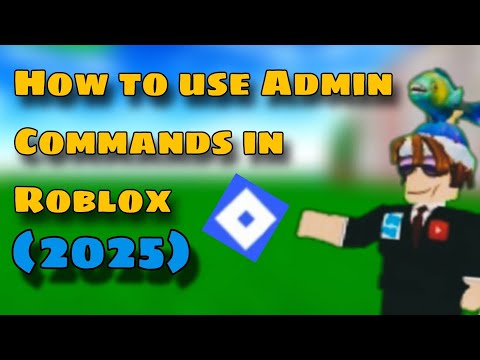 HOW to USE ADMIN COMMANDS in ROBLOX for BEGINNERS (2025) | djprogamming