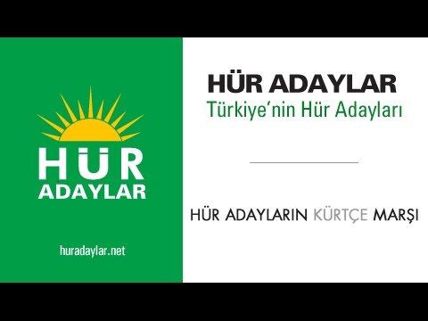 HÜR ADAYLARIN KÜRTÇE MARŞI