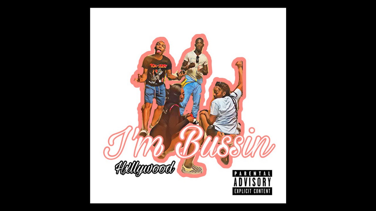 Hxllywood “I’m Bussin”