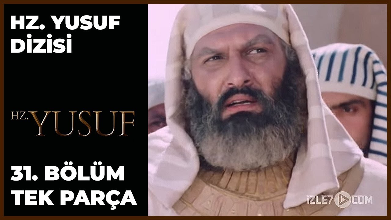 Hz. Yusuf Dizisi 31.Bölüm