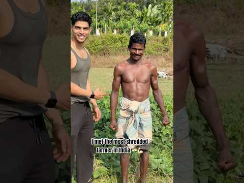 I met the most shredded farmer in India🇮🇳 #shorts#fitness#gym