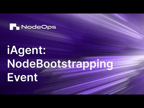 iAgent Node Boostrapping Tutorial | Powered by NodeOps