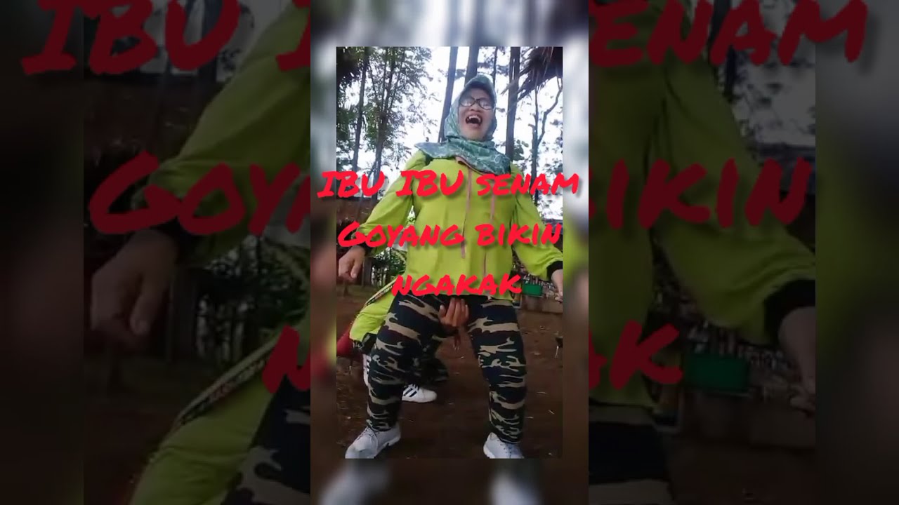 Ibu ibu goyang