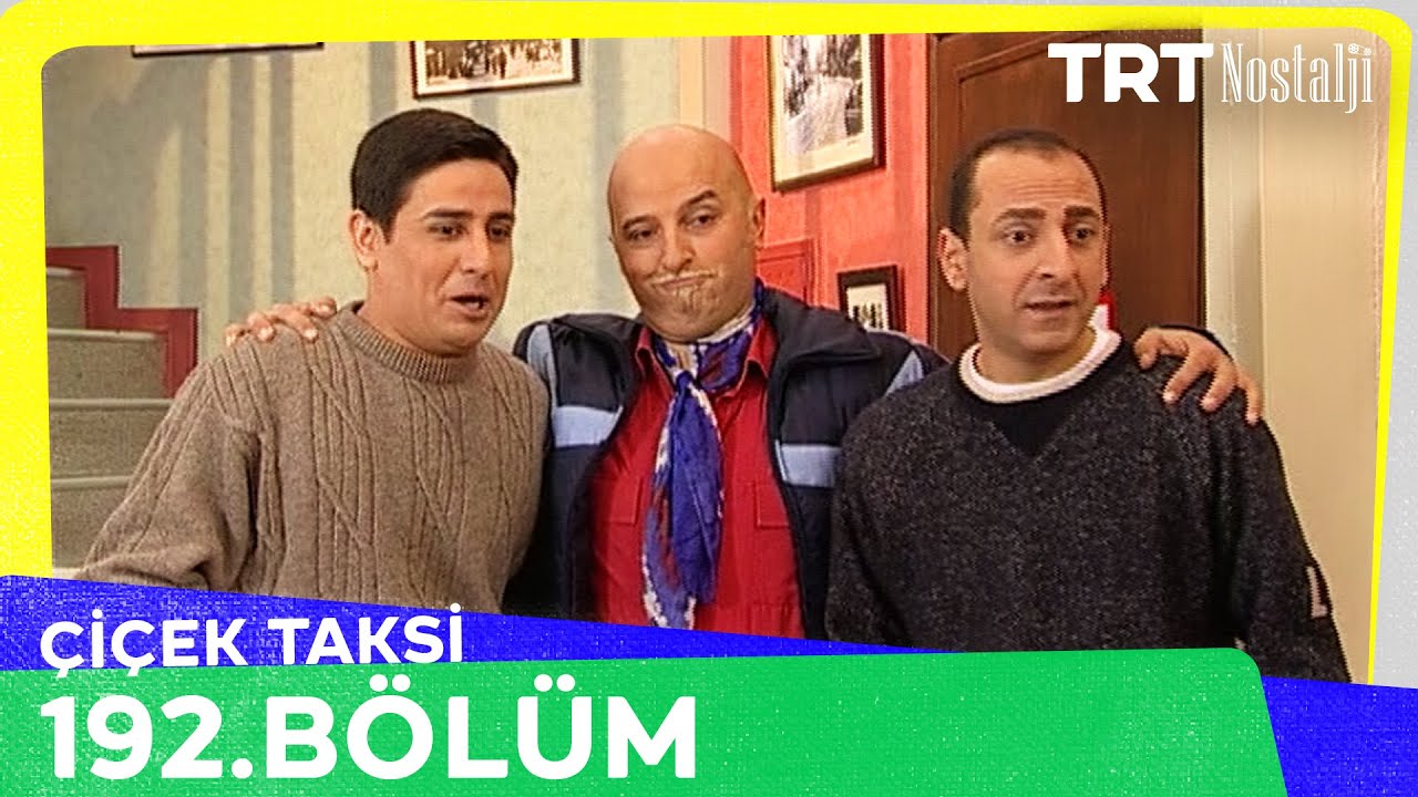 Çiçek Taksi 192. Bölüm @NostaljiTRT