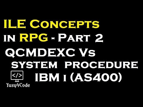 ILE in RPG - Part 2 |  Execute CL command using system vs qcmdexc | yusy4code