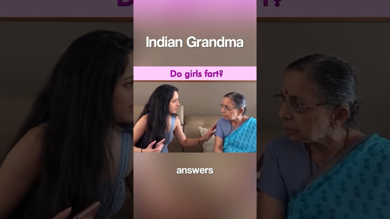Indian Grandma on ‘do girls fart?’ 🫢 | Afternoons with Aaji