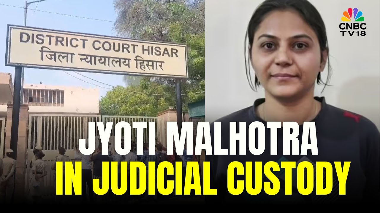 Indian YouTuber Jyoti Malhotra Sent to Judicial Custody Over Pakistan Spying Charges | N18V