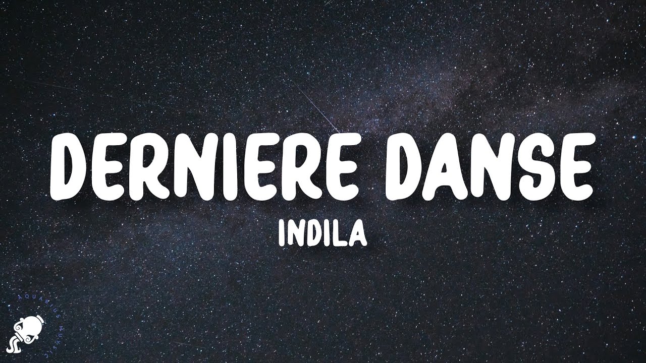 Indila - Dernière Danse (Lyrics)