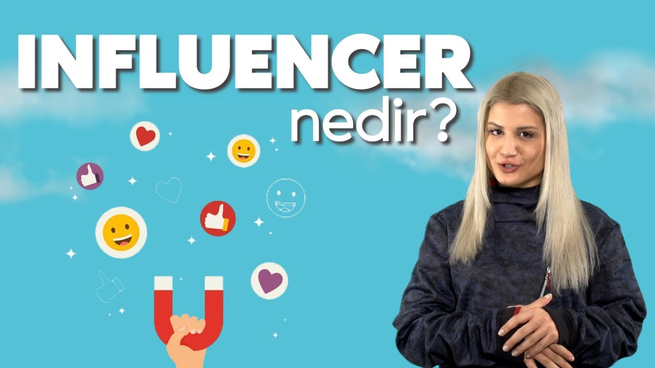 Influencer kime denir?