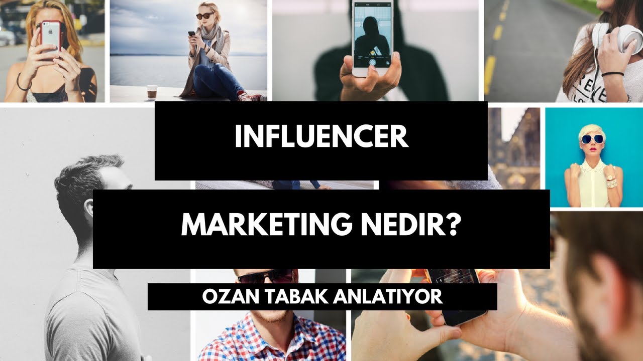 Influencer Marketing Nedir?