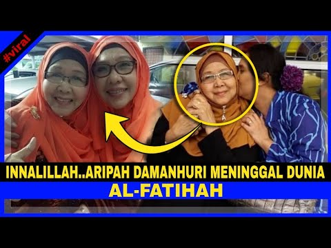 INNALILLAH.. Pelakon Veteran ARIPAH DAMANHURI MENINGGAL DUNIA Akibat Jangkitan KUMAN. AL-FATIHAH...