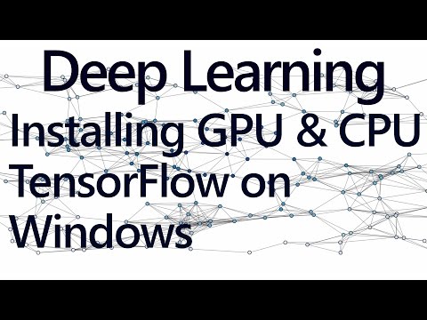 Installing CPU and GPU TensorFlow on Windows