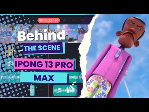 Ipong 13 Pro Max - Behind The Scene!