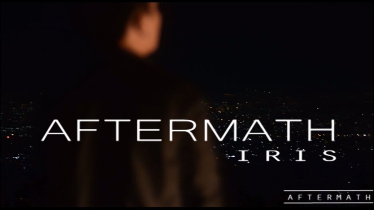 Iris - Goo Goo Dolls (AFTERMATH Cover)