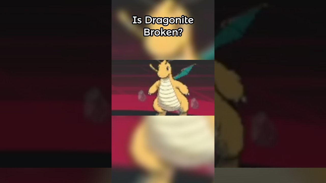 Is Dragonite Broken?
