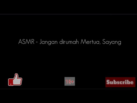 Istri Udah Ga Tahan | ASMR Suara Cowok | Desahan Cowok | ASMR Suami | 18+ | Suara Cowok