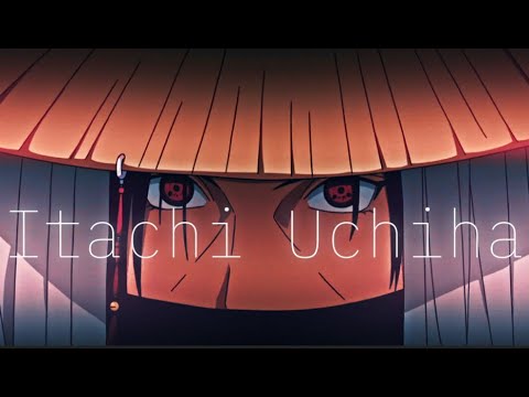 Itachi Uchiha 🥵👑  -「Instagram EDIT」