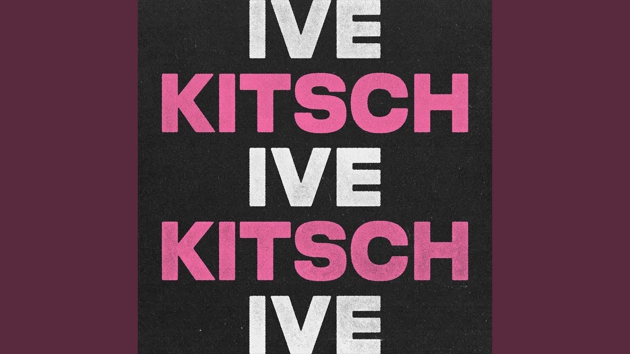 IVE (아이브) 'Kitsch' Official Audio