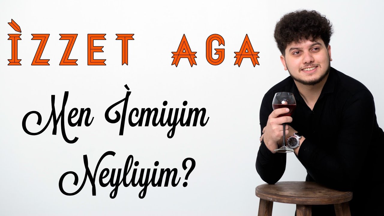 Izzet Aga - Men icmiyim Neyniyim (Yeni 2021)