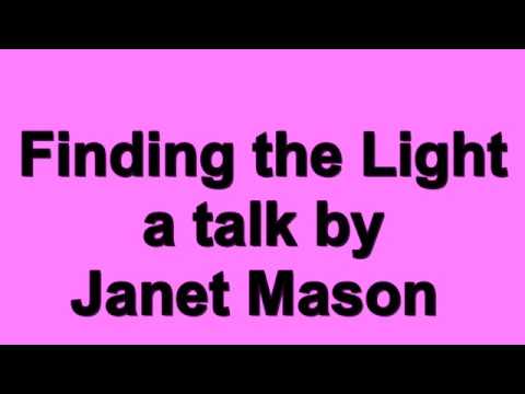 Janet Mason on Light