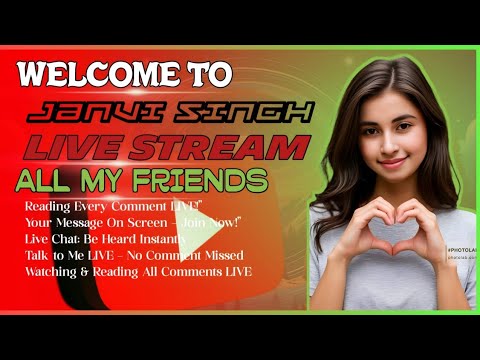 janvi singh is live#34