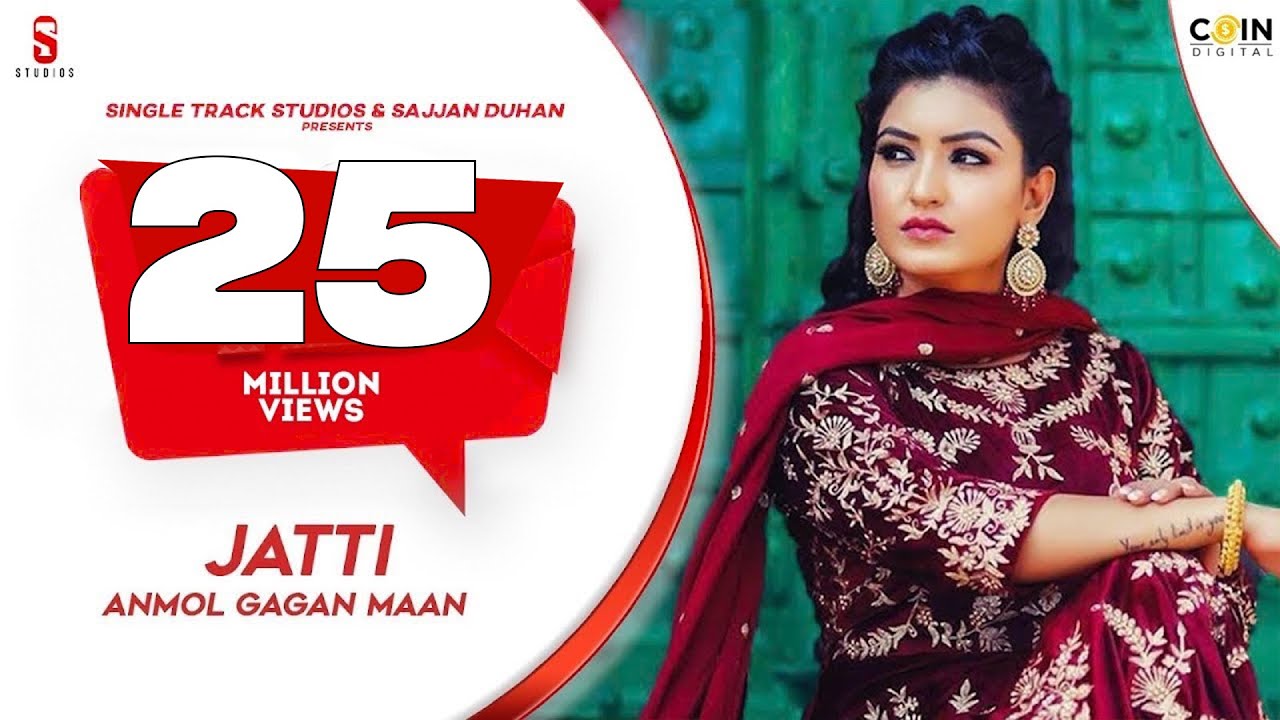 JATTI - New Punjabi Song 2020 | ANMOL GAGAN MAAN | Latest Punjabi Songs 2019| Coin Digital