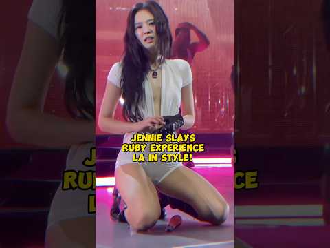 Jennie Slays Ruby Experience LA In Style! #jennie #ruby #shorts