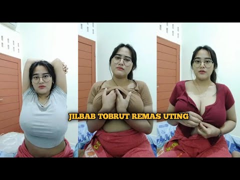 JILBAB TOBRUT LIVE OMEK DAN REMAS UTING GEDE #jilbabpemersatu #viral