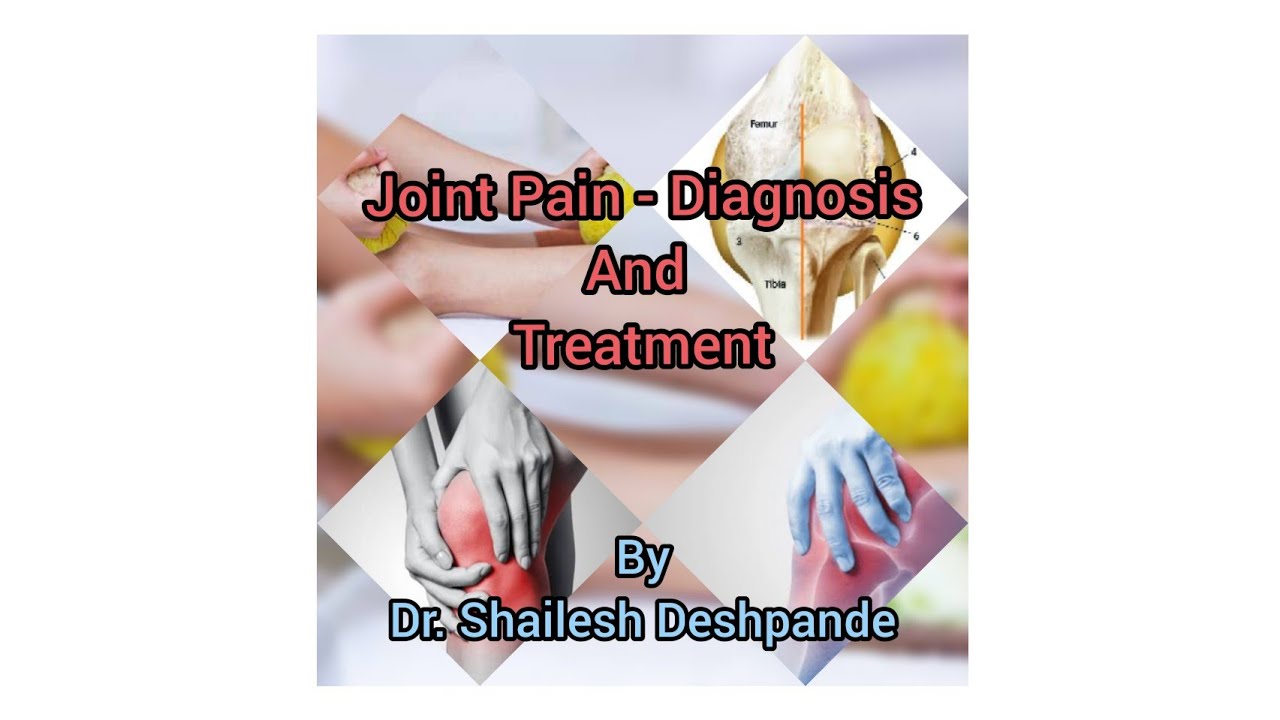 Joint Pain - Diagnosis and Treatment from Ayurveda's Perspective