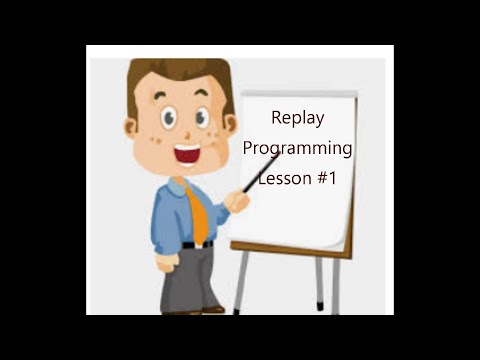 Jolene Replay Programming Lesson Part I