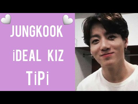 JUNGKOOK'UN İDEAL KIZ TİPİ 2020 AYRINTILI