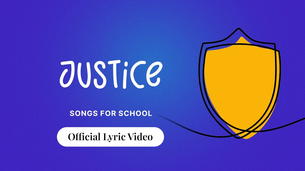 Justice I Official Lyric Video I Songs For School #justice #empowerment