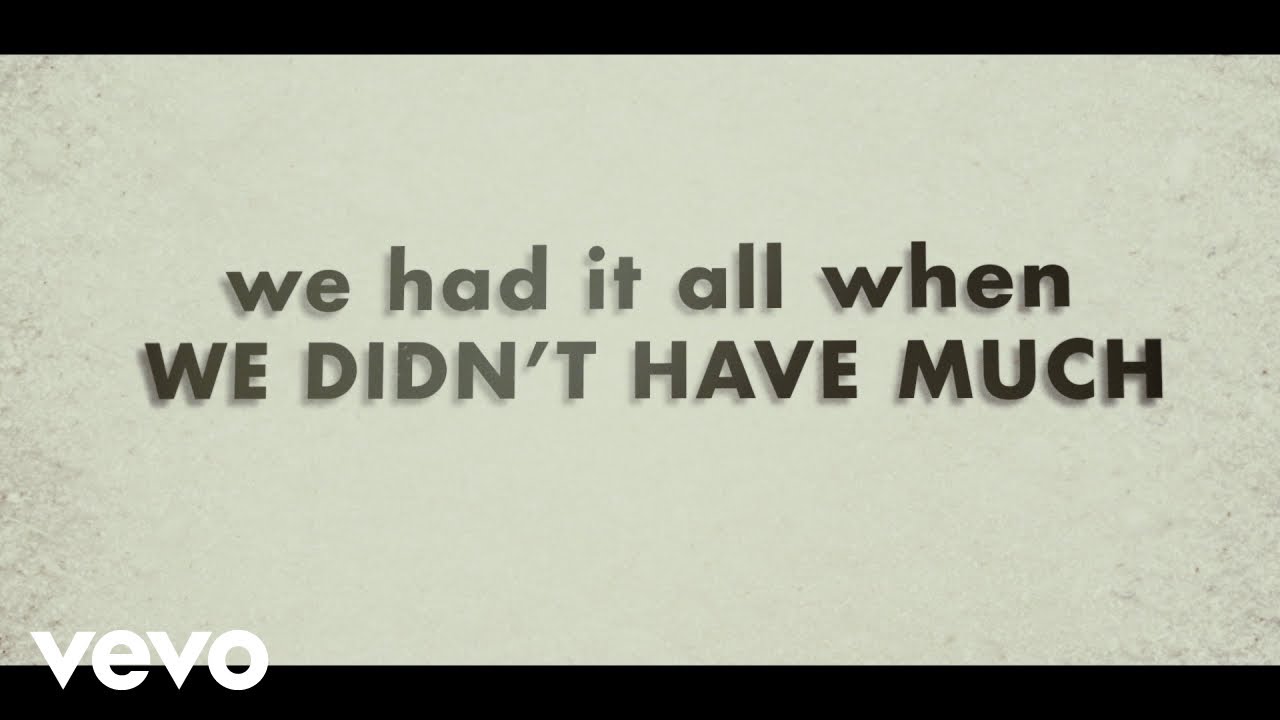 Justin Moore - We Didn't Have Much (Lyric Video)