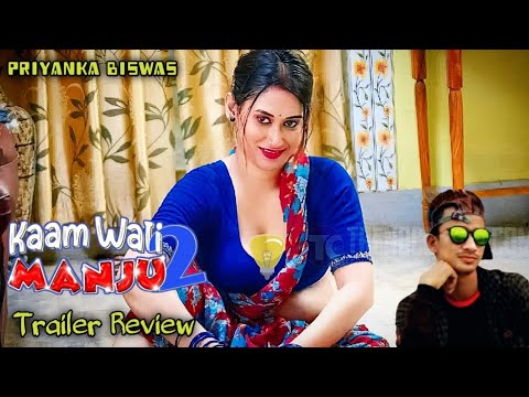 Kaamwali Manju (Part-2) Hindi Webseries Trailer Review | Hokyo Originals | Priyanka Biswas | RT